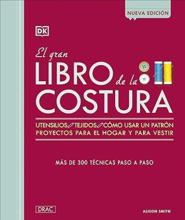 Libros de patchwork y otras cosas 7 libro el gran libro de la costura